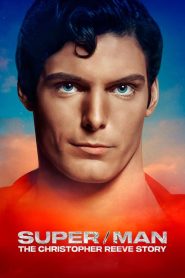 فيلم Super/Man: The Christopher Reeve Story 2024 مترجم