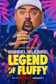 مشاهدة فيلم Gabriel Iglesias: Legend of Fluffy 2025 مترجم