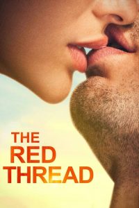 مشاهدة فيلم The Red Thread 2016 مترجم