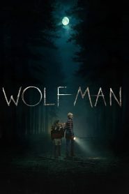 مشاهدة فيلم Wolf Man 2025 مترجم