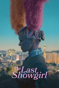 مشاهدة فيلم The Last Showgirl 2024 مترجم