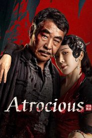 مشاهدة فيلم Atrocious مترجم