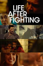 فيلم Life After Fighting 2024 مترجم