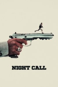 فيلم Night Call 2024 مترجم