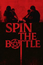 فيلم Spin the Bottle 2024 مترجم