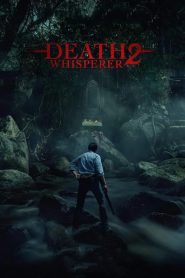 فيلم Death Whisperer 2 2024 مترجم