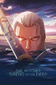 فيلم The Witcher: Sirens of the Deep 2025 مترجم