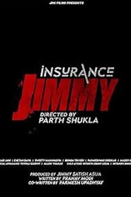 مشاهدة فيلم Insurance Jimmy 2024 مترجم