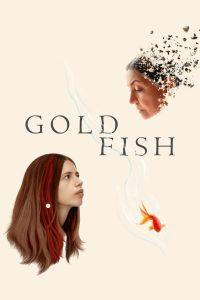 مشاهدة فيلم Goldfish 2023 مترجم